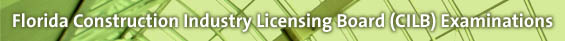 Florida State of Florida Department of Business and Professional Regulations/Bureau of Education and Testing (DBPR/BET) Examinations